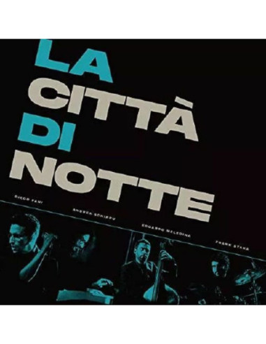 La Citta Di Notte - La Citta Di Notte