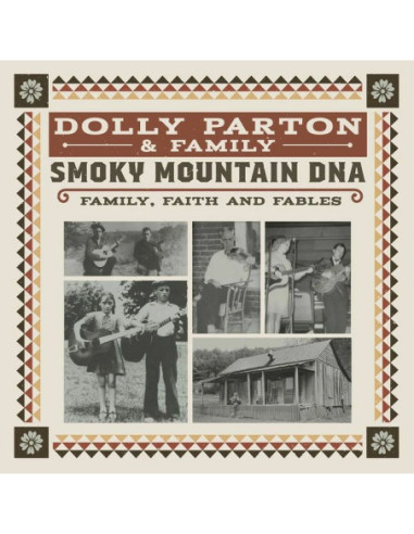 Dolly And Family Parton - Smoky Mountain Dna: Family Faith And Fables