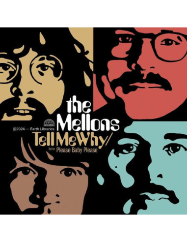 The Mellons - Tell Me Why