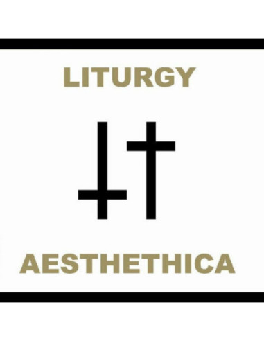 Liturgy - Aesthethica (Reissue)