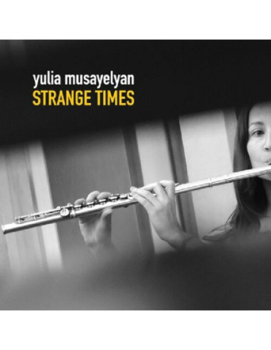 Yulia Musayelyan - Strange Times - (Cd)