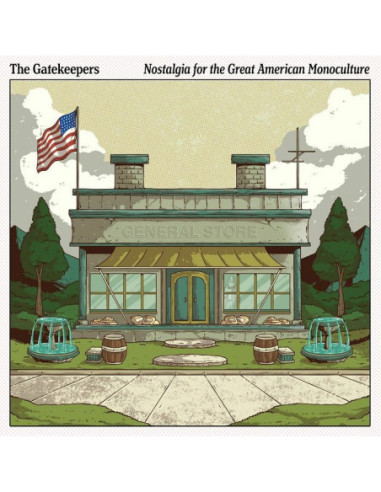 The Gatekeepers - Nostalgia For The Great American Monoculture - (Cd)