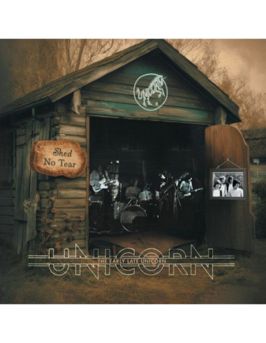 Unicorn - Shed No Tear: The Early Late Unicorn - (Cd)