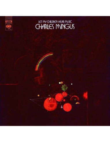 Mingus Charles - Let My Children Hear Music