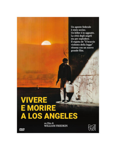 Vivere E Morire A Los Angeles