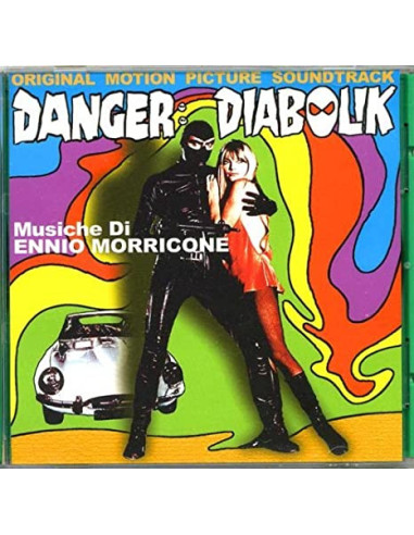 O. S. T. -Danger: Diabolik!( Ennio Morricone) - Danger: Diabolik!