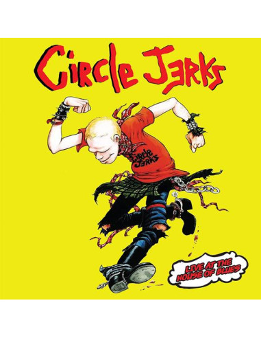 Circle Jerks - Live At The House Of Blues - Red Vinyl