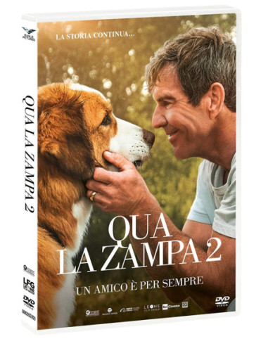 Qua La Zampa 2 - Un Amico E' Per Sempre