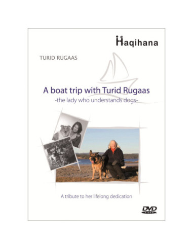 A Boat Trip With Turid Rugaas. The Lady Who Understands Dogs.