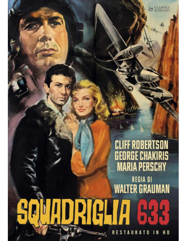 Squadriglia 633 (Restaurato In Hd)