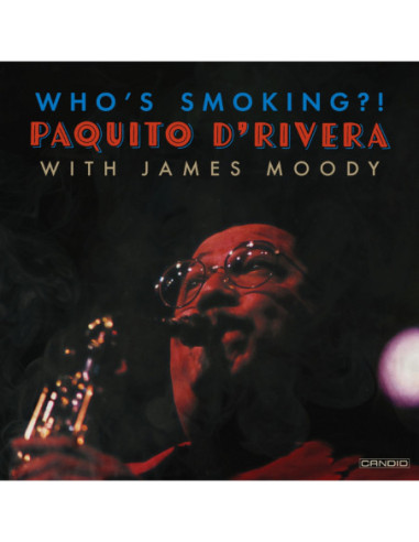 D'Rivera, Paquito - Who'S Smoking