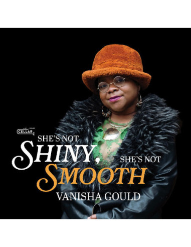 Gould, Vanisha - She S Not Shiny, She S Not Smooth - (CD)