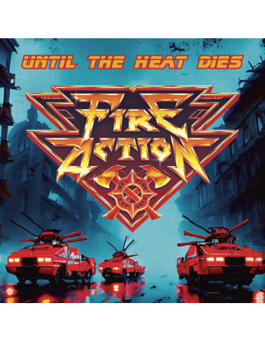 Fire Action - Until The Heat Dies - Solid Red Vinyl