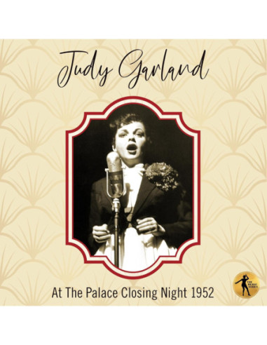 Garland, Judy - Judy At The Palace Closing Night 1952 - (CD)