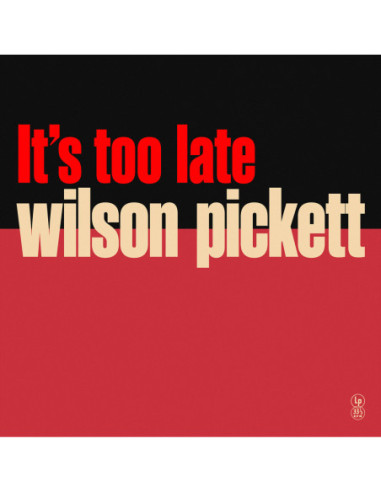 Pickett Wilson - It'S Too Late (140 Gr. Special Edt. Vinyl Yellow)