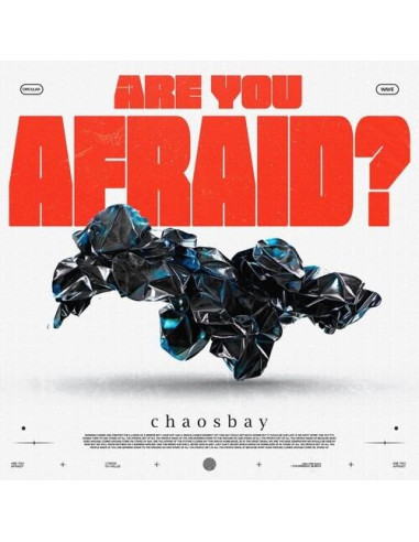 Chaosbay - Are You Afraid? - (CD)