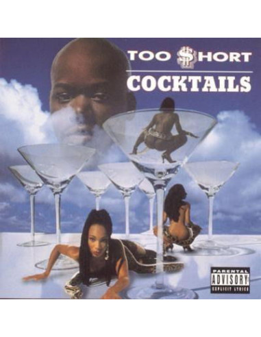 Too Short - Cocktails