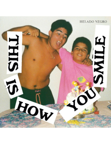 Negro, Helado - This Is How You Smile (Expanded Edition)