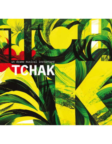 Un Drame Musical Ins - Tchak - (CD)