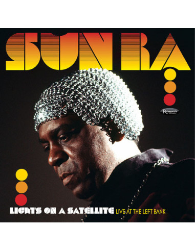 Sun Ra - Lights On A Satellite: Live At The Left Bank (180 Gr.) (Black Friday 2024)