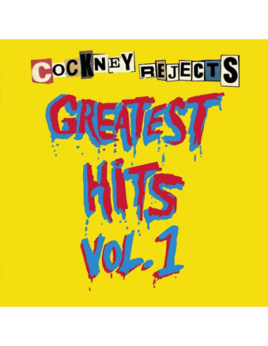 Cockney Rejects - Greatest Hits Vol.1 - Yellow Vinyl