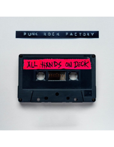 Punk Rock Factory - All Hands On Deck - (CD)