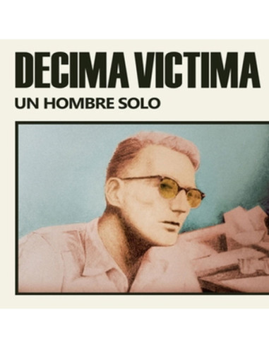 Decima Victima - Un Hombre Solo