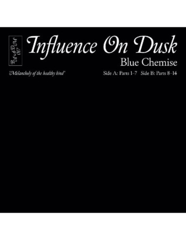 Blue Chemise - Influence On Dusk