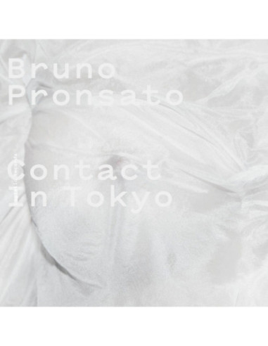 Pronsato, Bruno - Contact In Tokyo