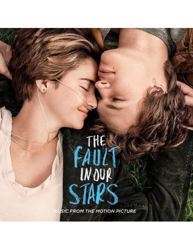 O.S.T.-The Fault In Our Stars - The Fault In Our Stars