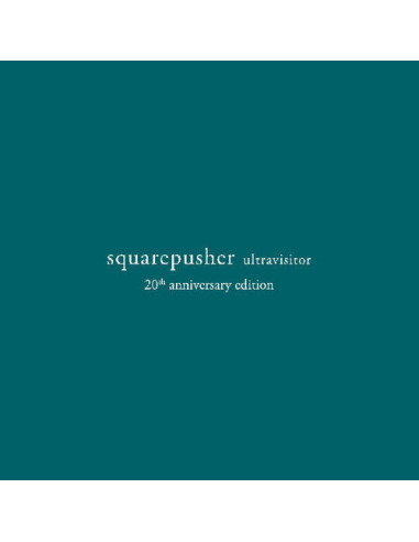 Squarepusher - Ultravisitor (20Th Anniversary Edt.)