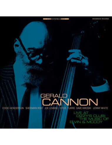 Cannon Gerald - Live At Dizzy'S Club: The Music Of Elvin