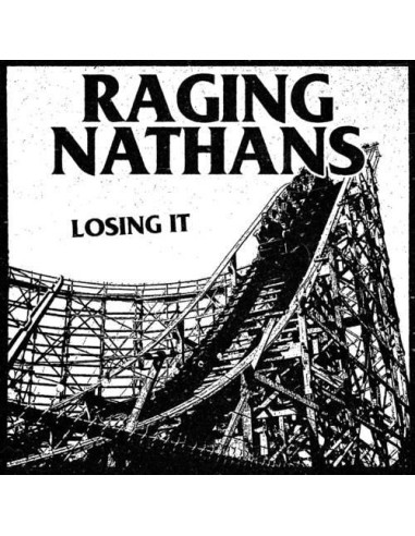 Raging Nathans - Losing It