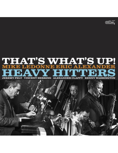 Heavy Hitters - That S What S Up