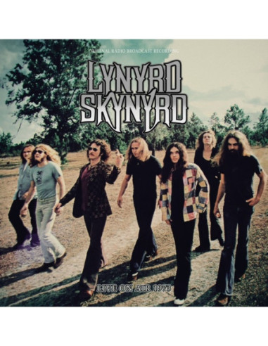 Lynyrd Skynyrd - Live On Air 1973 - Clear Edition