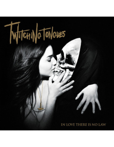 Twitching Tongues - In Love There Is No Law - Gold, Black An