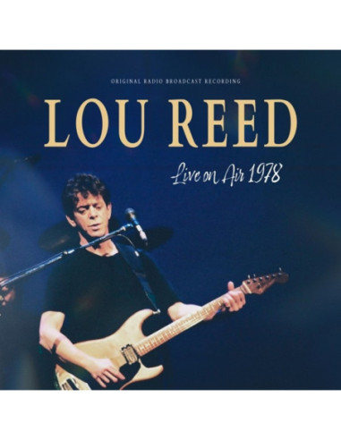 Reed, Lour - Live On Air 1978 - Blue Edition