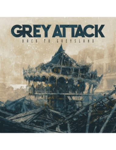 Grey Attack - Back To Greysland - (CD)