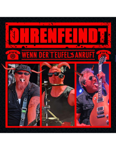 Ohrenfeindt - Wenn Der Teufel Anruft - (CD)