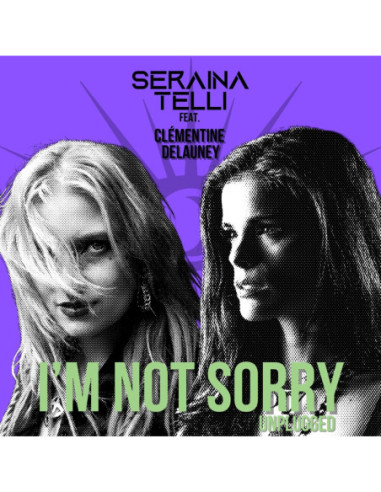 Telli, Seraina Feat. - I'M Not Sorry (Unplugged) - (CD)