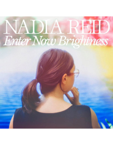 Reid, Nadia - Enter Now Brightness - (CD)