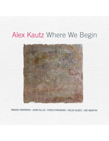 Kautz, Alex - Where We Begin - (CD)