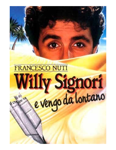 Willy Signori E Vengo Da Lontano