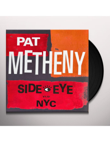 Pat Metheny - Side-Eye Nyc (V1.Iv)