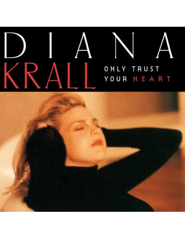 Krall Diana - Only Trust Your Heart