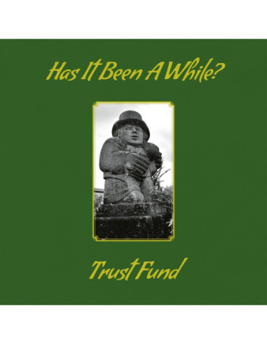 Trust Fund - Has It Been A While?