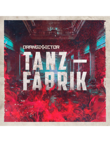 Orange Sector - Tanzfabrik - (CD)