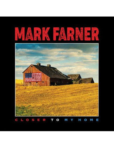 Farner, Mark - Closer To My Home - (CD)