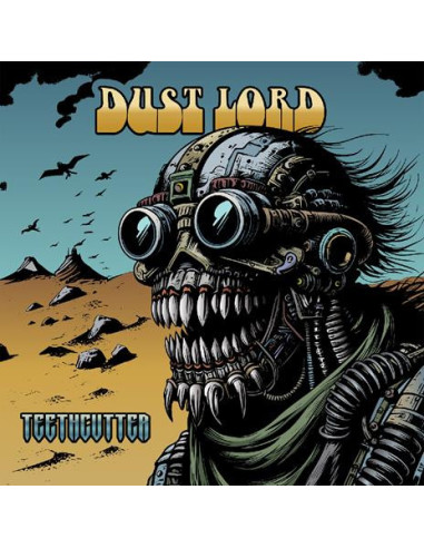 Dust Lord - Teethcutter