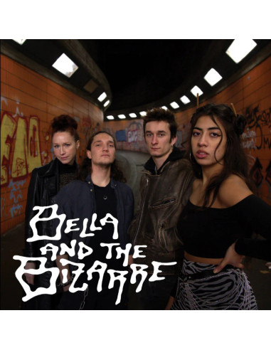 Bella And The Bizarr - Bella And The Bizarre